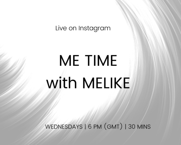 IG LIVE _ WEDNESDAYS _ME TIME WITH MELIKE