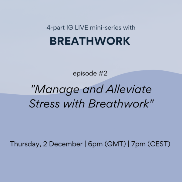 Manage and alleviate stress with Breathwork